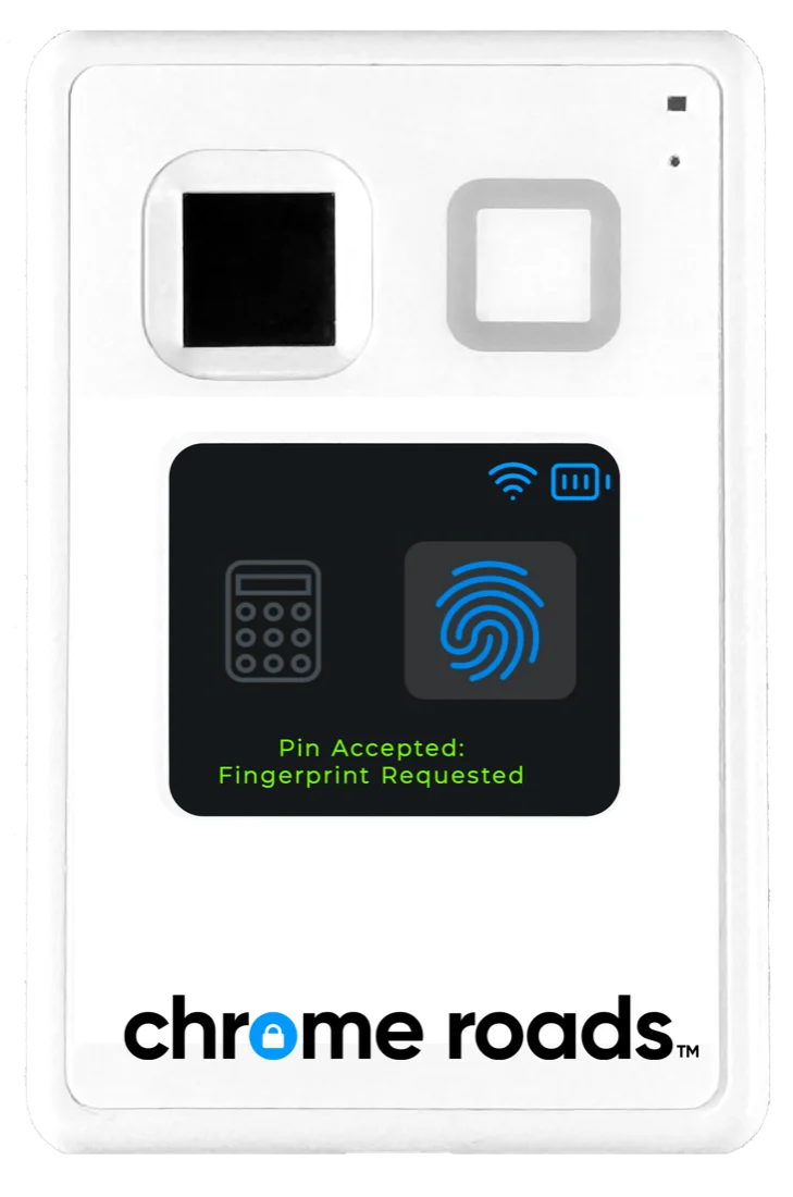 Step 1: the Chrome Roads Card accepts the PIN and requests a fingerprint